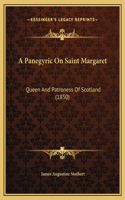 A Panegyric On Saint Margaret