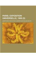 Paris. Exposition Universelle, 1900 (5)