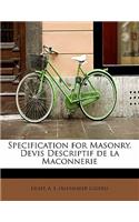 Specification for Masonry. Devis Descriptif de La Maconnerie