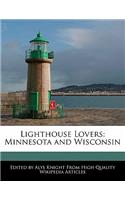 Lighthouse Lovers: Minnesota and Wisconsin