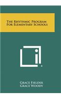 Rhythmic Program for Elementary Schools