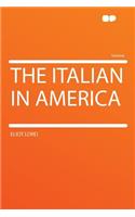 The Italian in America