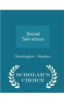 Social Salvation - Scholar's Choice Edition