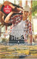 Home on the Ranch: A Montana Hero