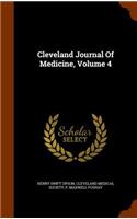 Cleveland Journal of Medicine, Volume 4