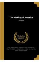 Making of America; Volume 3