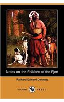 Notes on the Folklore of the Fjort (Dodo Press)