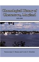 Chronological History of Chestertown, Maryland