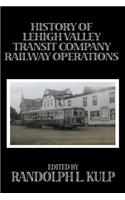 History of Lehigh Valley Transit Company Railway Operations