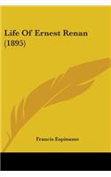 Life Of Ernest Renan (1895)