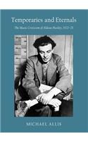 Temporaries and Eternals: The Music Criticism of Aldous Huxley, 1922-23