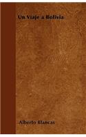 Un Viaje a Bolivia