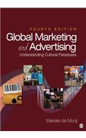 Global Marketing and Advertising: Understanding Cultural Paradoxes