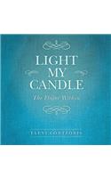 Light My Candle: The Flame Within(English)