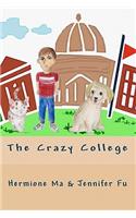 Crazy College