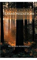 Developmental Harmonization