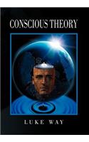 Conscious Theory: (English)