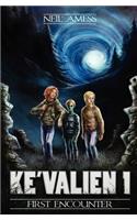 Ke'Valien: First Encounter(English)