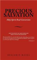 Precious Salvation: Holy Spirit Real Conversion(English)