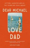 Dear Michael, Love Dad