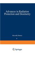 Advances in Radiation Protection and Dosimetry in Medicine