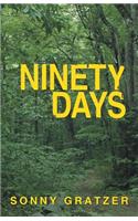 Ninety Days: (English)