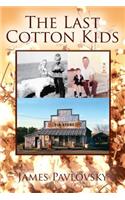 Last Cotton Kids