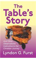 The Table's Story