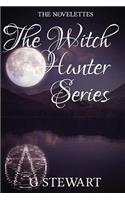 Witch Hunter Series: The Novelettes