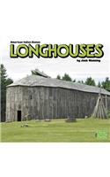 Longhouses