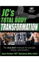 Jc's Total Body Transformation