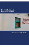 La memoria de los muertos