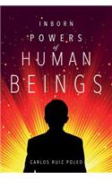 Inborn Powers of Human Beings