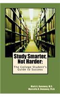 Study Smarter, Not Harder