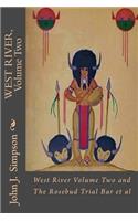 West River, Volume Two