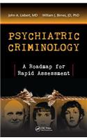 Psychiatric Criminology