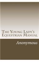 Young Lady's Equestrian Manual