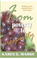 From Poverty to Prosperity
