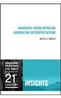 Insights from African American Interpretation