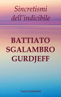 Sincretismi dell'indicibile