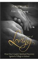 A New Way of Loving