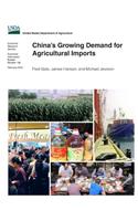 China's Growing Demand for Agricultural Imports