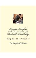 Images, Insights and Inspiration for Pastoral Leadership