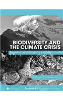 Biodiversity and the Climate Crisis