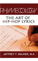 Rhymecology - The Art Of Hip-Hop Lyrics