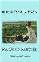 Mansfield Restored