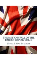 The Rise and Fall of the British Empire