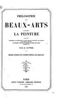 Philosophie des beaux-arts appliquée a la peinture