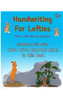 Handwriting For Lefties, This is the font to practice