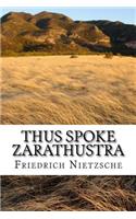 Thus Spoke Zarathustra